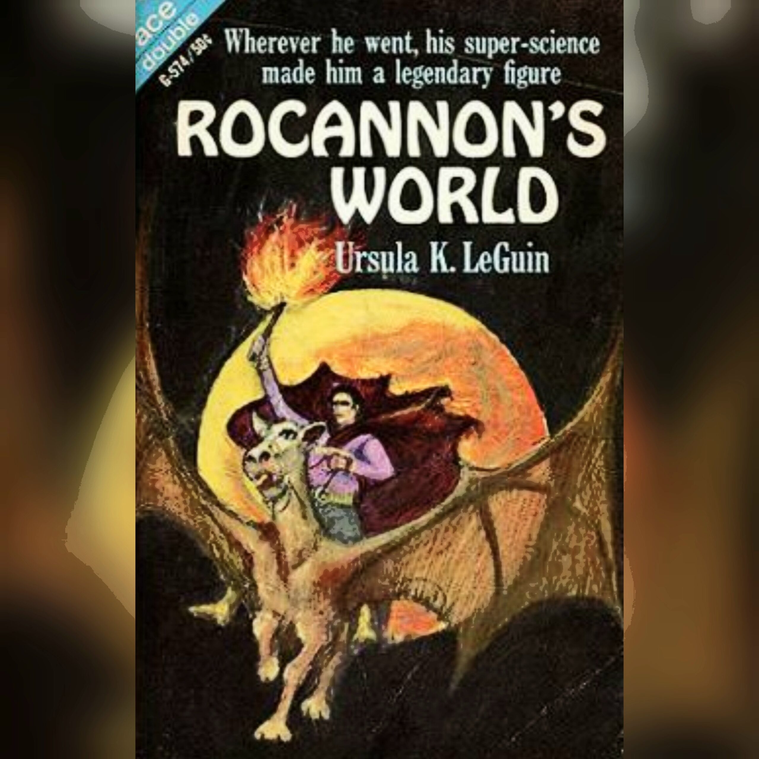 The Beginning of the Hainish Cycle – The Dowry of Angyar (1964) and Rocannon’s World (1966) by Ursula K. Le Guin