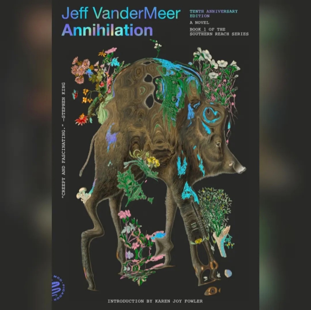 Losing Yourself in an Eldritch Wilderness – Annihilation (2014) by Jeff VanderMeer